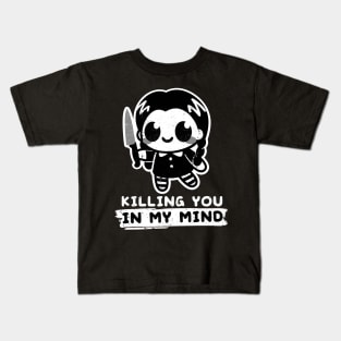 wednesday killing you in my mind Kids T-Shirt